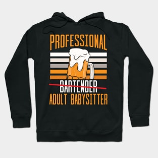 Professional Bartender Adult Babysitter Hoodie